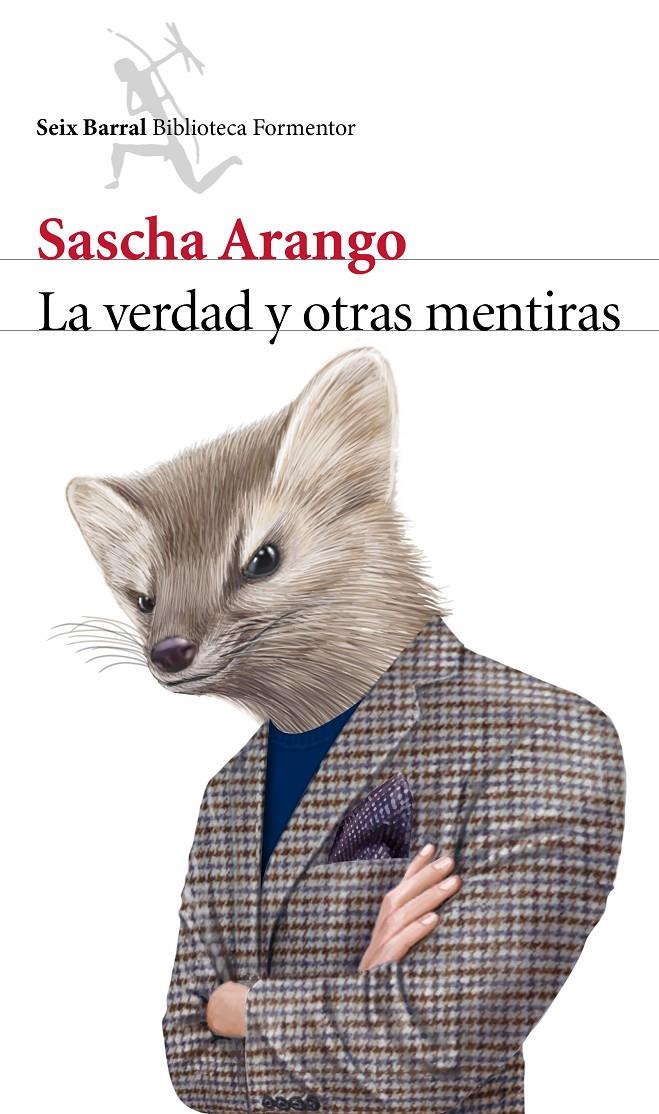 LA VERDAD Y OTRAS MENTIRAS | 9788432222955 | SASCHA ARANGO | Llibreria Ombra | Llibreria online de Rubí, Barcelona | Comprar llibres en català i castellà online