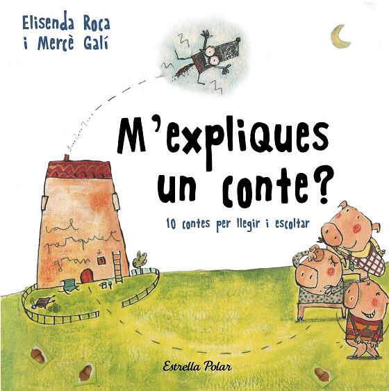 M'EXPLIQUES UN CONTE? | 9788491376392 | ROCA PALET, ELISENDA | Llibreria Ombra | Llibreria online de Rubí, Barcelona | Comprar llibres en català i castellà online
