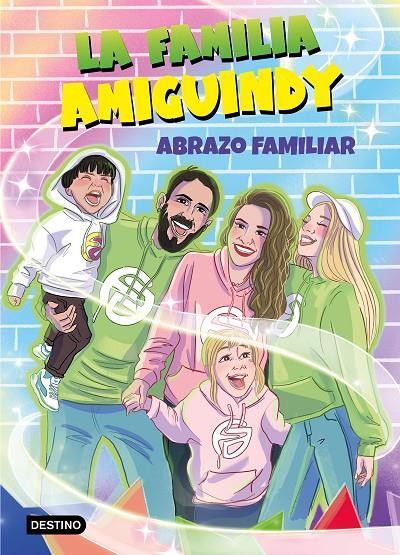 LA FAMILIA AMIGUINDY 1. ABRAZO FAMILIAR | 9788408275411 | LA FAMILIA AMIGUINDY | Llibreria Ombra | Llibreria online de Rubí, Barcelona | Comprar llibres en català i castellà online