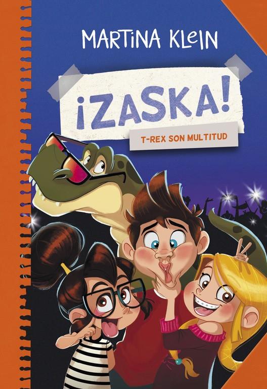 T-REX SON MULTITUD (¡ZASKA! 3) | 9788490434611 | KLEIN,MARTINA | Llibreria Ombra | Llibreria online de Rubí, Barcelona | Comprar llibres en català i castellà online
