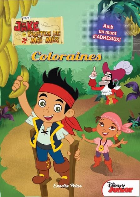 JAKE I ELS PIRATES DE MAI MÉS COLORAINES | 9788415790273 | Llibreria Ombra | Llibreria online de Rubí, Barcelona | Comprar llibres en català i castellà online