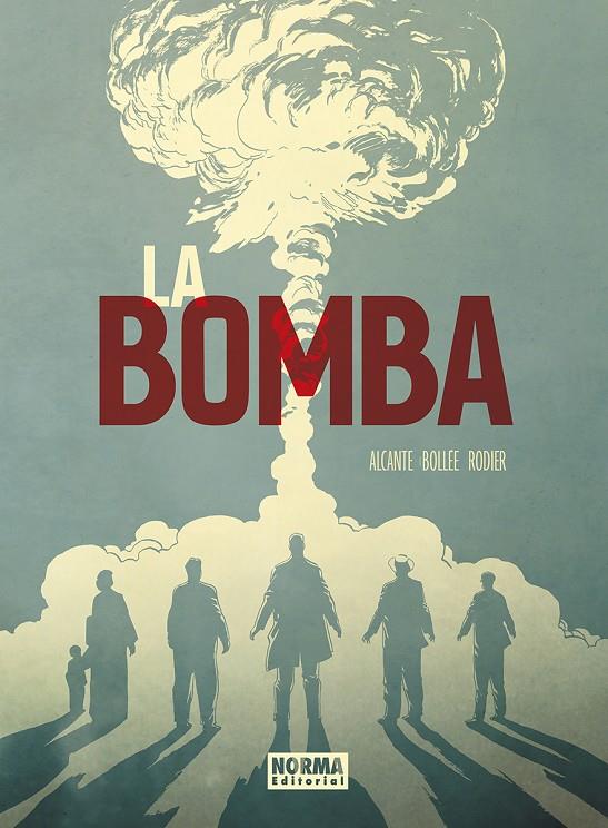 LA BOMBA ED. CARTONE | 9788467962512 | ALCANTE/BOLLÉE/RODIER | Llibreria Ombra | Llibreria online de Rubí, Barcelona | Comprar llibres en català i castellà online