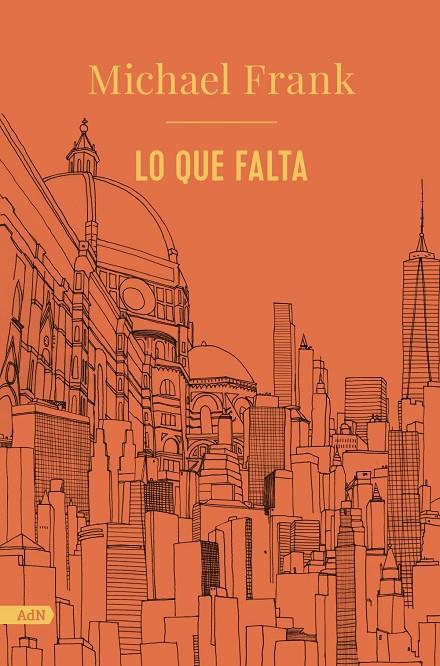 LO QUE FALTA (ADN) | 9788413626765 | FRANK, MICHAEL | Llibreria Ombra | Llibreria online de Rubí, Barcelona | Comprar llibres en català i castellà online