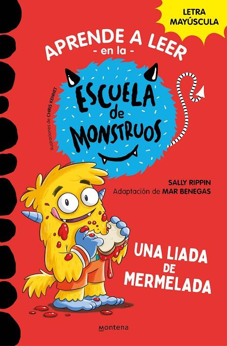 APRENDER A LEER EN LA ESCUELA DE MONSTRUOS 2 UNA LIADA DE MERMELADA (APRENDER A | 9788418483097 | RIPPIN, SALLY/BENEGAS, MAR | Llibreria Ombra | Llibreria online de Rubí, Barcelona | Comprar llibres en català i castellà online