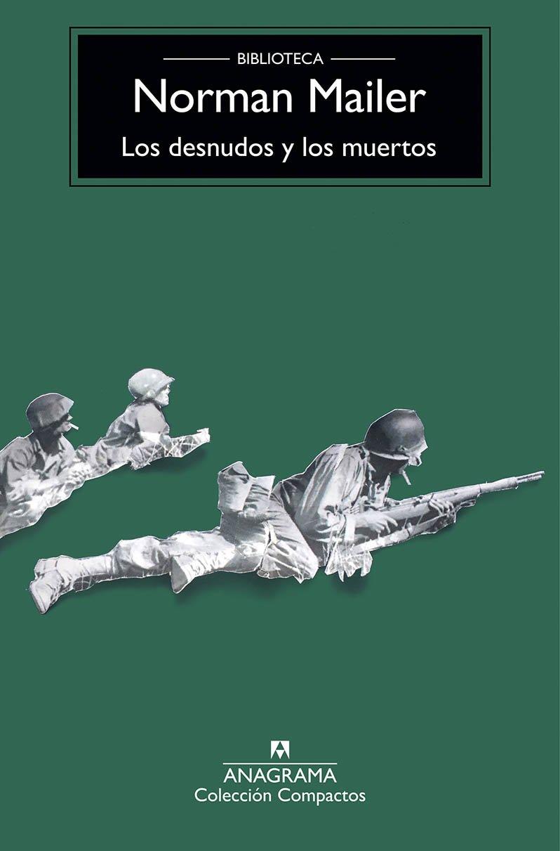 LOS DESNUDOS Y LOS MUERTOS | 9788433960245 | MAILER, NORMAN | Llibreria Ombra | Llibreria online de Rubí, Barcelona | Comprar llibres en català i castellà online