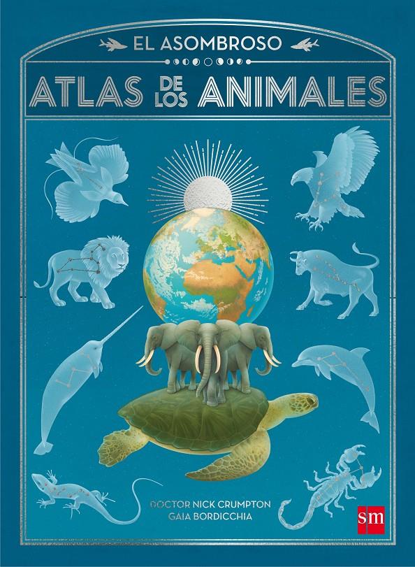 EL ASOMBROSO ATLAS DE LOS ANIMALES | 9788467596014 | CRUMPTON, NICK | Llibreria Ombra | Llibreria online de Rubí, Barcelona | Comprar llibres en català i castellà online