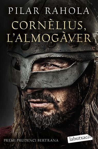 CORNÈLIUS, L'ALMOGÀVER | 9791387802042 | RAHOLA, PILAR | Llibreria Ombra | Llibreria online de Rubí, Barcelona | Comprar llibres en català i castellà online