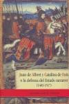JUAN DE ALBRET Y CATALINA DE FOIX O LA DEFENSA DEL ESTADO NAVARRO | 9788476814437 | ADOT LERGA, ÁLVARO | Llibreria Ombra | Llibreria online de Rubí, Barcelona | Comprar llibres en català i castellà online