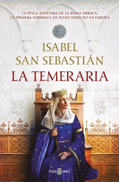 LA TEMERARIA | 9788401032301 | SAN SEBASTIÁN, ISABEL | Llibreria Ombra | Llibreria online de Rubí, Barcelona | Comprar llibres en català i castellà online