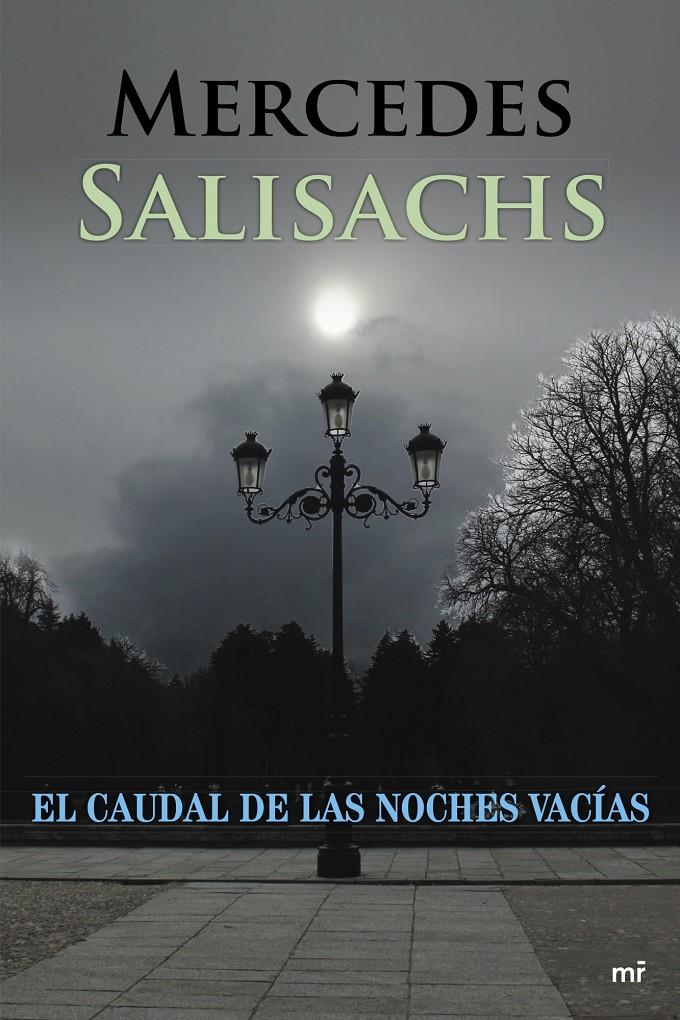 EL CAUDAL DE LAS NOCHES VACÍAS | 9788427039988 | MERCEDES SALISACHS | Llibreria Ombra | Llibreria online de Rubí, Barcelona | Comprar llibres en català i castellà online