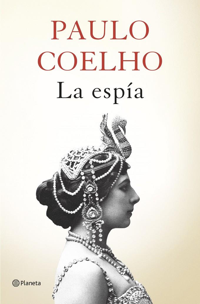 LA ESPÍA | 9788408161806 | PAULO COELHO | Llibreria Ombra | Llibreria online de Rubí, Barcelona | Comprar llibres en català i castellà online