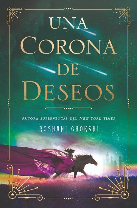 UNA CORONA DE DESEOS | 9788419266828 | CHOKSHI, ROSHANI | Llibreria Ombra | Llibreria online de Rubí, Barcelona | Comprar llibres en català i castellà online