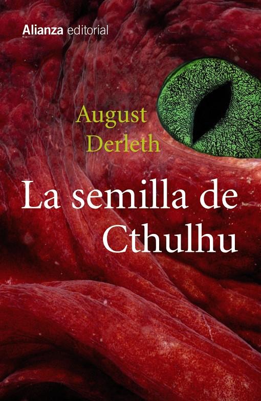 LA SEMILLA DE CTHULHU | 9788420695174 | AUGUST DERLETH | Llibreria Ombra | Llibreria online de Rubí, Barcelona | Comprar llibres en català i castellà online