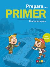 PREPARA... PRIMER. MATEMÀTIQUES | 9788441230194 | CANYELLES, ANNA | Llibreria Ombra | Llibreria online de Rubí, Barcelona | Comprar llibres en català i castellà online