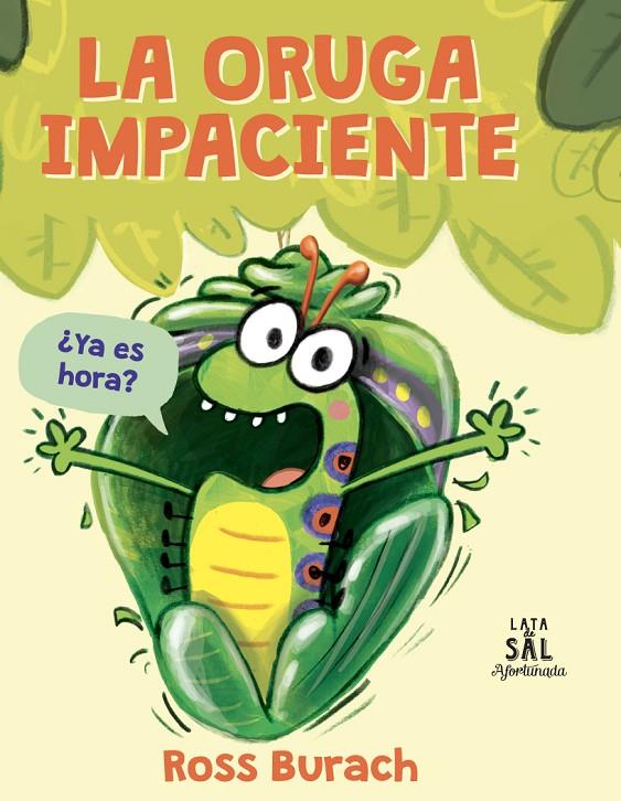 LA ORUGA IMPACIENTE | 9788494992629 | BURACH, ROSS | Llibreria Ombra | Llibreria online de Rubí, Barcelona | Comprar llibres en català i castellà online