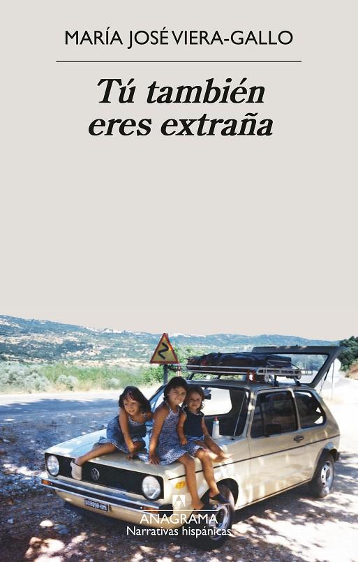 TÚ TAMBIÉN ERES EXTRAÑA | 9788433951090 | VIERA-GALLO, MARÍA JOSÉ | Llibreria Ombra | Llibreria online de Rubí, Barcelona | Comprar llibres en català i castellà online