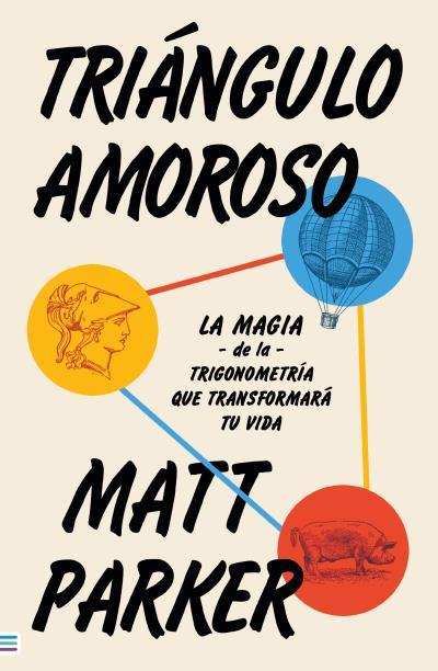 TRIÁNGULO AMOROSO | 9788492917396 | PARKER, MATT | Llibreria Ombra | Llibreria online de Rubí, Barcelona | Comprar llibres en català i castellà online