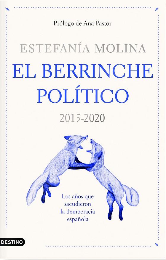 EL BERRINCHE POLÍTICO | 9788423359578 | MOLINA, ESTEFANÍA | Llibreria Ombra | Llibreria online de Rubí, Barcelona | Comprar llibres en català i castellà online