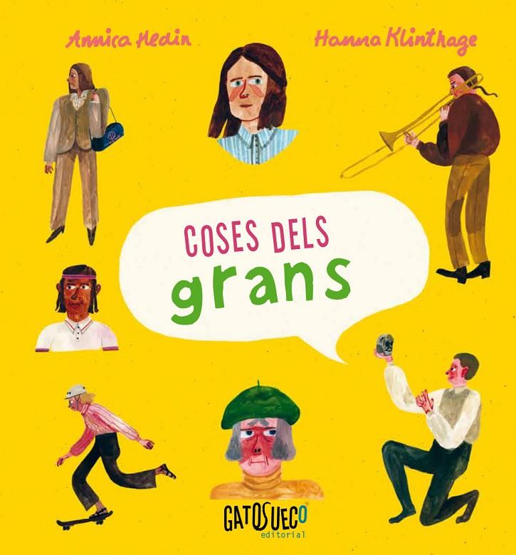 COSES DELS GRANS | 9788494990588 | HEDIN, ANNICA | Llibreria Ombra | Llibreria online de Rubí, Barcelona | Comprar llibres en català i castellà online
