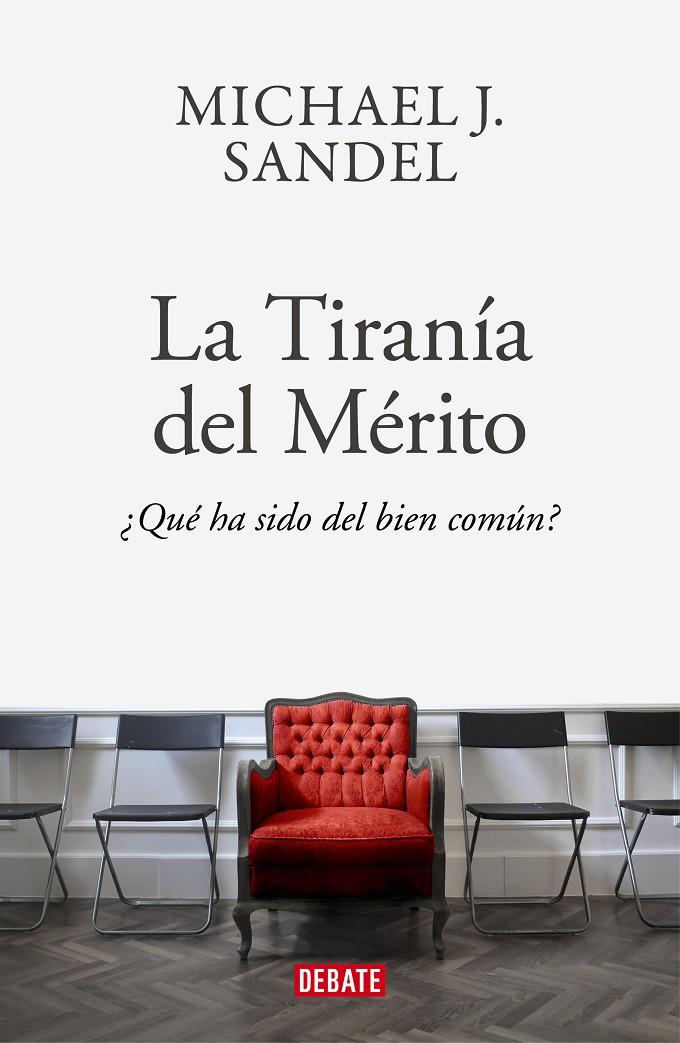 LA TIRANÍA DEL MÉRITO | 9788418006340 | SANDEL, MICHAEL J. | Llibreria Ombra | Llibreria online de Rubí, Barcelona | Comprar llibres en català i castellà online