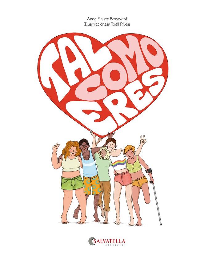 TAL COMO ERES | 9788419565280 | FIGUER I BENAVENT, ANNA | Llibreria Ombra | Llibreria online de Rubí, Barcelona | Comprar llibres en català i castellà online