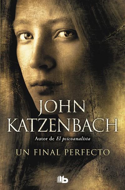 UN FINAL PERFECTO | 9788490706534 | KATZENBACH, JOHN | Llibreria Ombra | Llibreria online de Rubí, Barcelona | Comprar llibres en català i castellà online