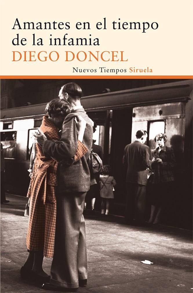 AMANTES EN EL TIEMPO DE LA INFAMIA | 9788415723882 | DONCEL MANZANO, DIEGO | Llibreria Ombra | Llibreria online de Rubí, Barcelona | Comprar llibres en català i castellà online