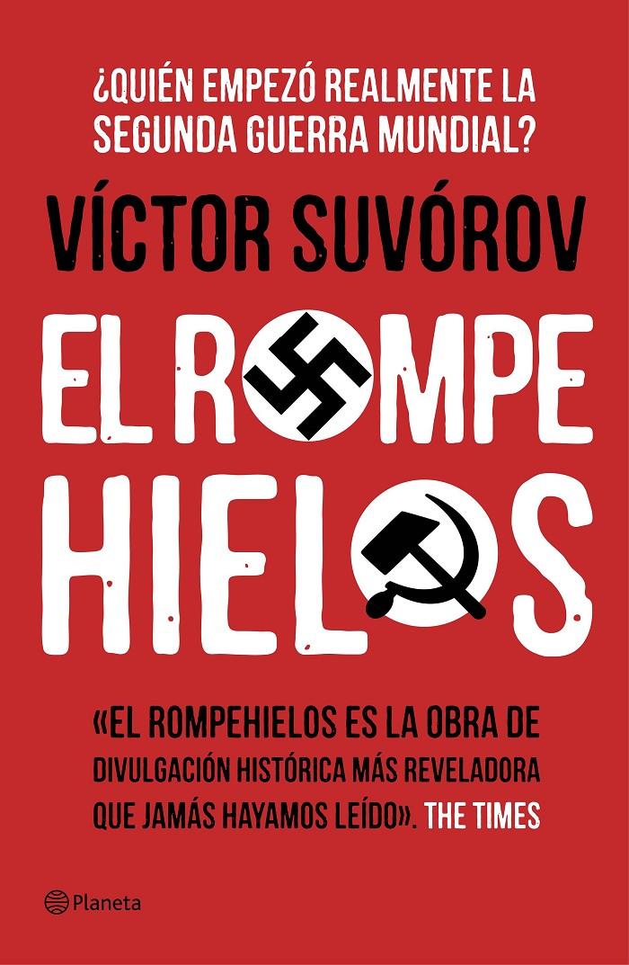 EL ROMPEHIELOS | 9788408144632 | VÍCTOR SUVÓROV | Llibreria Ombra | Llibreria online de Rubí, Barcelona | Comprar llibres en català i castellà online