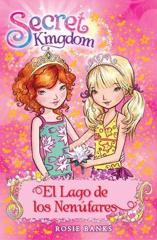 EL LAGO DE LOS NENÚFARES SECRET KINGDOM | 9788424651381 | BANKS, ROSIE | Llibreria Ombra | Llibreria online de Rubí, Barcelona | Comprar llibres en català i castellà online