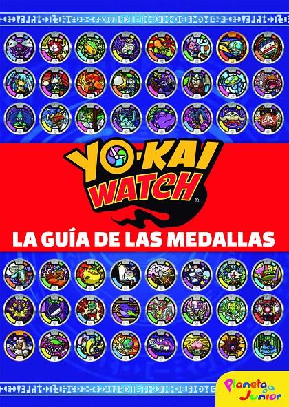 YO-KAI WATCH. LA GUÍA DE LAS MEDALLAS | 9788408178750 | YO-KAI WATCH | Llibreria Ombra | Llibreria online de Rubí, Barcelona | Comprar llibres en català i castellà online