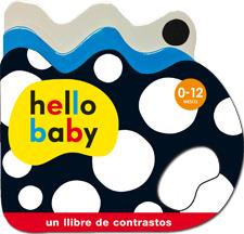 HELLO BABY  LLIBRE CARTRÓ | 9788424645458 | Llibreria Ombra | Llibreria online de Rubí, Barcelona | Comprar llibres en català i castellà online
