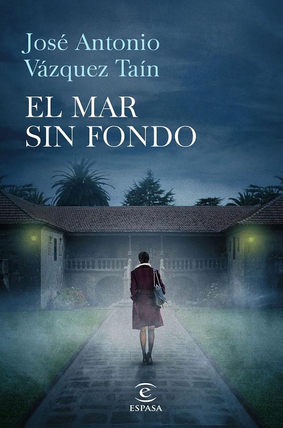 EL MAR SIN FONDO | 9788467046021 | JOSÉ ANTONIO VÁZQUEZ TAÍN | Llibreria Ombra | Llibreria online de Rubí, Barcelona | Comprar llibres en català i castellà online