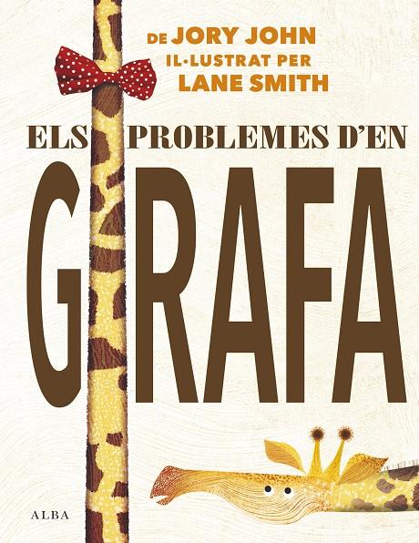 ELS PROBLEMES D'EN GIRAFA | 9788490655306 | JORY, JOHN | Llibreria Ombra | Llibreria online de Rubí, Barcelona | Comprar llibres en català i castellà online