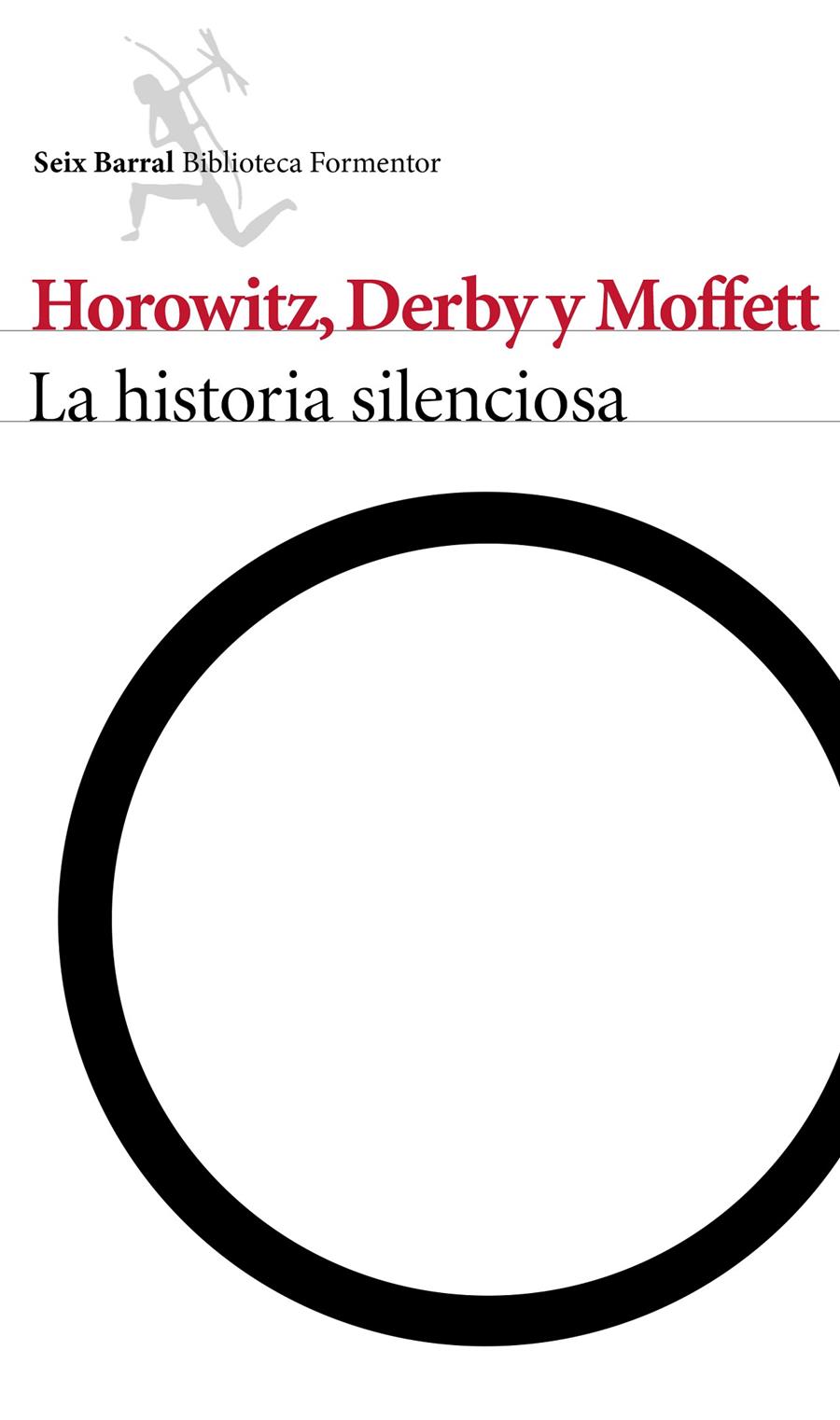 LA HISTORIA SILENCIOSA | 9788432223174 | ELI HOROWITZ/KEVIN MOFFETT/MATTHEW DERBY | Llibreria Ombra | Llibreria online de Rubí, Barcelona | Comprar llibres en català i castellà online