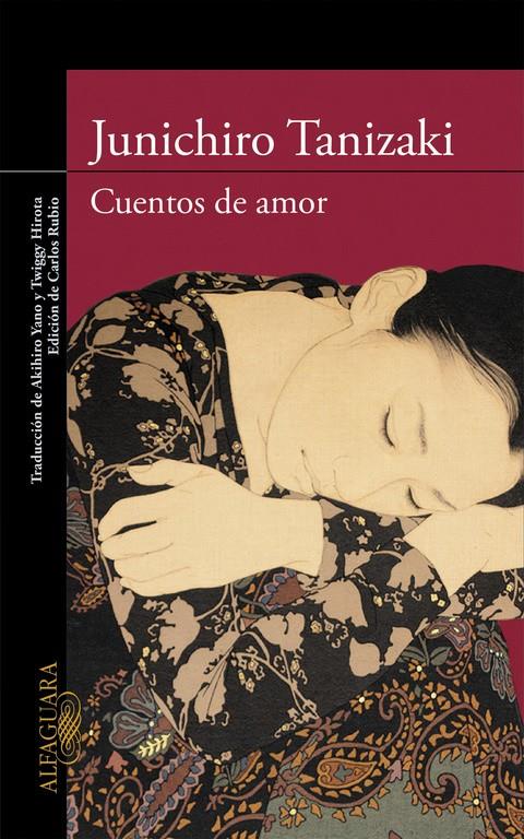 CUENTOS DE AMOR | 9788420413617 | TANIZAKI,JUNICHIRÔ | Llibreria Ombra | Llibreria online de Rubí, Barcelona | Comprar llibres en català i castellà online