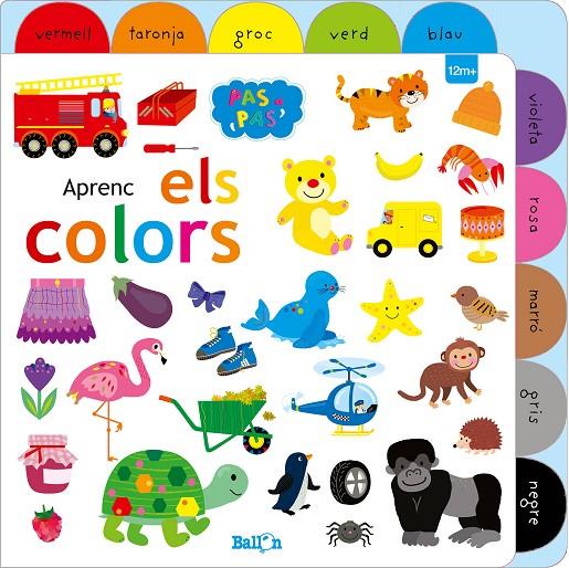 APRENC ELS COLORS - PAS A PAS | 9789403217208 | BALLON | Llibreria Ombra | Llibreria online de Rubí, Barcelona | Comprar llibres en català i castellà online