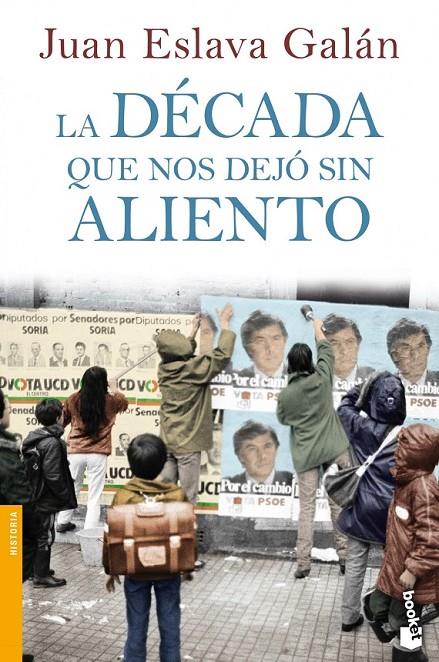 LA DÉCADA QUE NOS DEJÓ SIN ALIENTO | 9788408064039 | ESLAVA GALÁN, JUAN  | Llibreria Ombra | Llibreria online de Rubí, Barcelona | Comprar llibres en català i castellà online