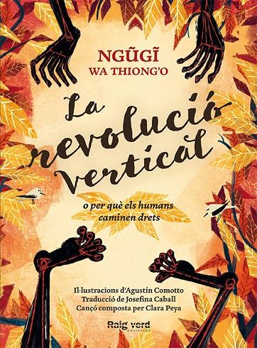 LA REVOLUCIÓ VERTICAL | 9788416689606 | WA THIONG'O, NGUGI | Llibreria Ombra | Llibreria online de Rubí, Barcelona | Comprar llibres en català i castellà online