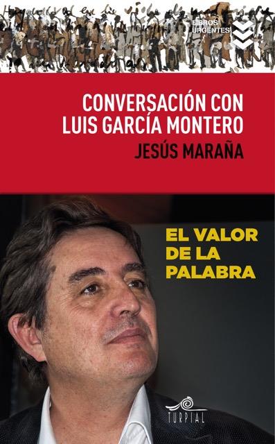 CONVERSACION CON LUIS GARCIA MONTERO | 9788495157836 | MARAÑA MARCOS, JESUS/GARCIA MONTERO, LUIS | Llibreria Ombra | Llibreria online de Rubí, Barcelona | Comprar llibres en català i castellà online