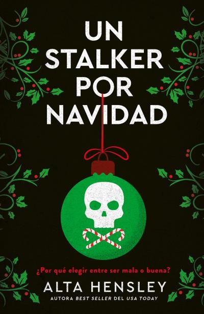 UN STALKER POR NAVIDAD | 9788415955283 | HENSLEY, ALTA | Llibreria Ombra | Llibreria online de Rubí, Barcelona | Comprar llibres en català i castellà online