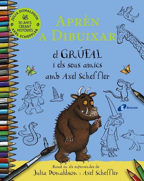 APRÈN A DIBUIXAR EL GRÚFAL I ELS SEUS AMICS AMB AXEL SCHEFFLER | 9788413492735 | DONALDSON, JULIA | Llibreria Ombra | Llibreria online de Rubí, Barcelona | Comprar llibres en català i castellà online