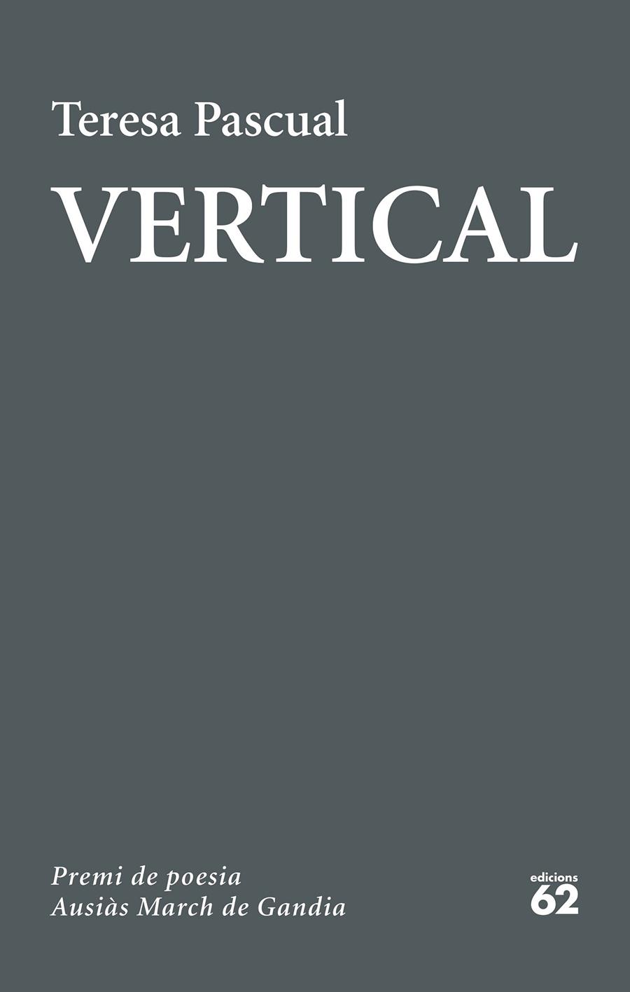 VERTICAL | 9788429777444 | PASCUAL SOLER, TERESA | Llibreria Ombra | Llibreria online de Rubí, Barcelona | Comprar llibres en català i castellà online