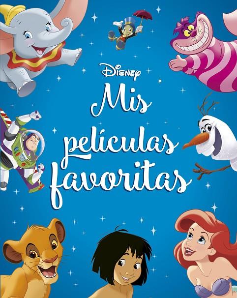 DISNEY. MIS PELÍCULAS FAVORITAS | 9788418940019 | DISNEY | Llibreria Ombra | Llibreria online de Rubí, Barcelona | Comprar llibres en català i castellà online