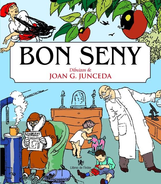 BON SENY | 9788494325731 | GARCIA JUNCEDA I SUPERVIA, JOAN | Llibreria Ombra | Llibreria online de Rubí, Barcelona | Comprar llibres en català i castellà online