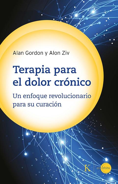 TERAPIA PARA EL DOLOR CRÓNICO | 9788411210522 | GORDON, ALAN / ZIV, ALON | Llibreria Ombra | Llibreria online de Rubí, Barcelona | Comprar llibres en català i castellà online