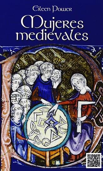 MUJERES MEDIEVALES | 9788499201863 | POWER, EILEEN | Llibreria Ombra | Llibreria online de Rubí, Barcelona | Comprar llibres en català i castellà online