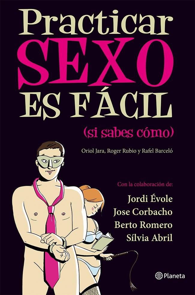 PRACTICAR SEXO ES FÁCIL (SI SABES CÓMO) | 9788408030461 | EL TERRAT | Llibreria Ombra | Llibreria online de Rubí, Barcelona | Comprar llibres en català i castellà online