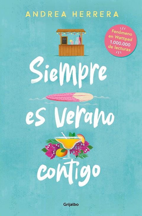 SIEMPRE ES VERANO CONTIGO | 9788425364938 | HERRERA, ANDREA | Llibreria Ombra | Llibreria online de Rubí, Barcelona | Comprar llibres en català i castellà online