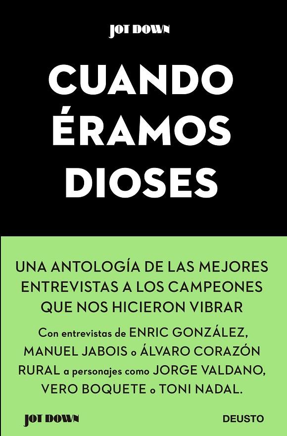 CUANDO ÉRAMOS DIOSES | 9788423431687 | AA. VV. | Llibreria Ombra | Llibreria online de Rubí, Barcelona | Comprar llibres en català i castellà online