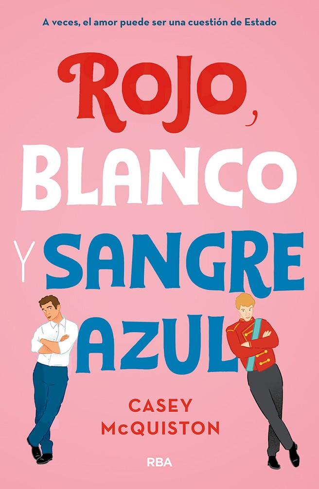 ROJO, BLANCO Y SANGRE AZUL | 9788427218697 | MCQUINSTON CASEY | Llibreria Ombra | Llibreria online de Rubí, Barcelona | Comprar llibres en català i castellà online